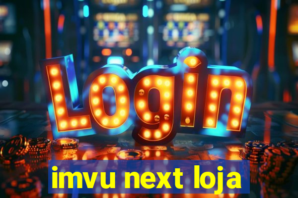 imvu next loja